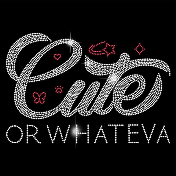 Cute or Whateva Iron-on Rhinestones Transfer Stickers Text Bling Decals T-Shirt Heat Transfer Words Hot Fix Stickers White Diamond Decals Accessories for Clothes Bags Pants colorful