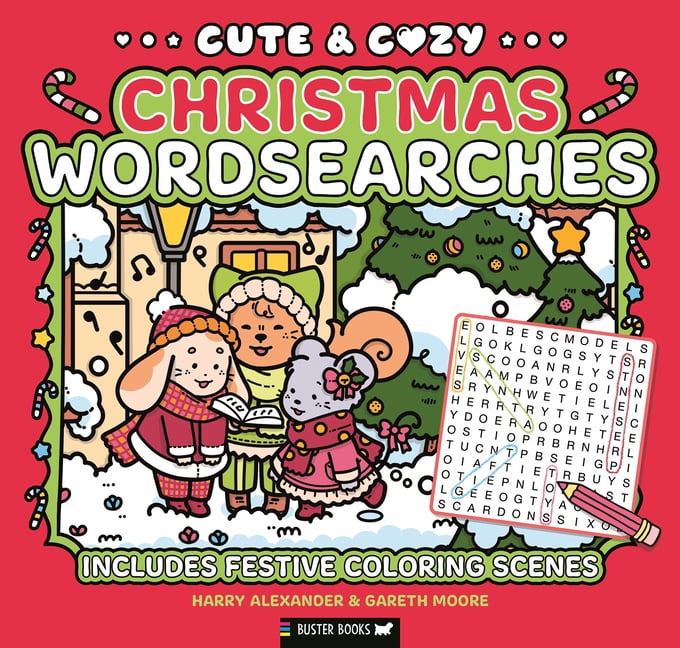 Cute & Cozy Cute & Cozy: Christmas Wordsearches: Includes Festive Coloring Scenes, Book 10, (Paperback)