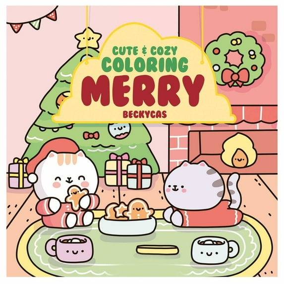 Cozy Coloring Cute & Cozy Coloring: Merry, (Paperback)