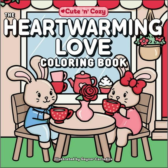 The Heartwarming Love Coloring Book, 96 pages (Paperback)