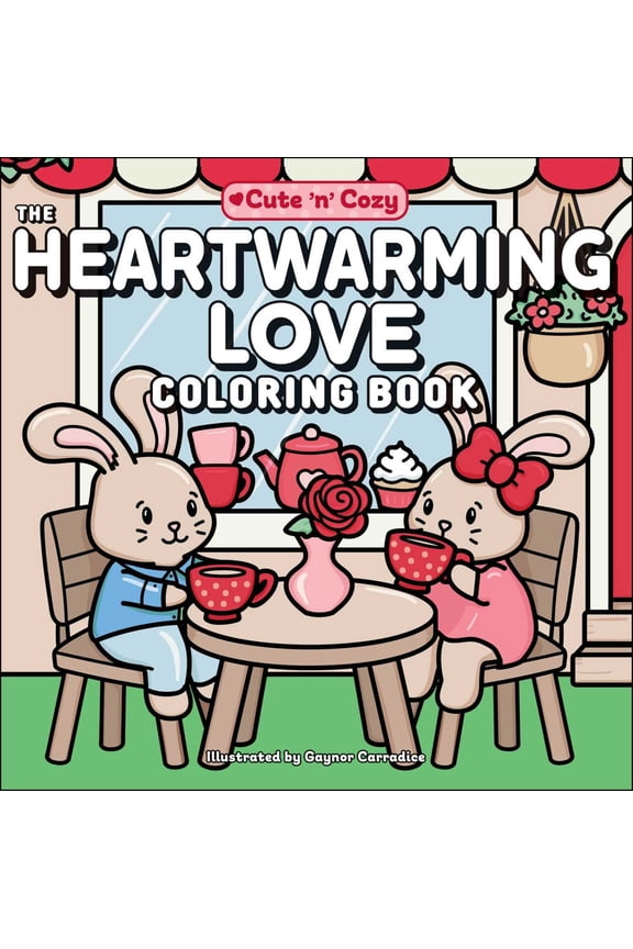 The Heartwarming Love Coloring Book, 96 pages (Paperback)