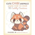 thumbnail image 1 of Cute and Cuddly Art Cute Chibi Animals: Learn How to Draw 75 Cuddly Creatures, Book 3, (Paperback), 1 of 1