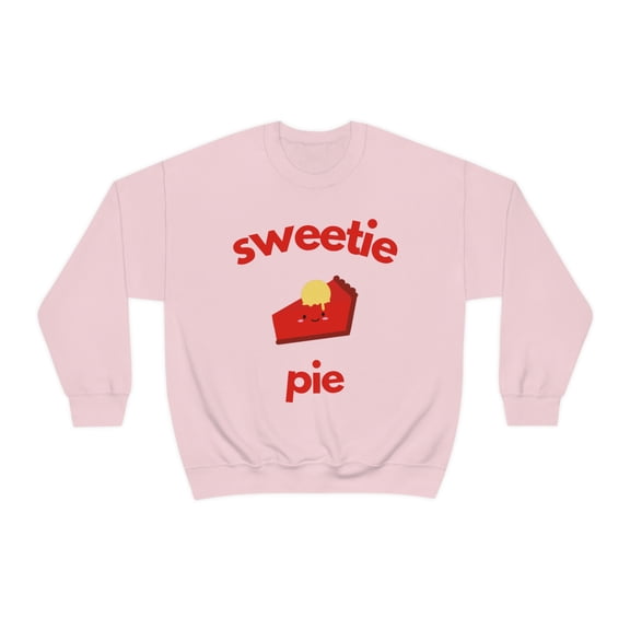 Cute and Funny Valentine's Sweatshirt | Sweetie Pie