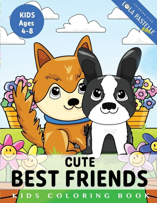 Cute best friends Coloring Book for Kids: Adorable animal illustrations ...