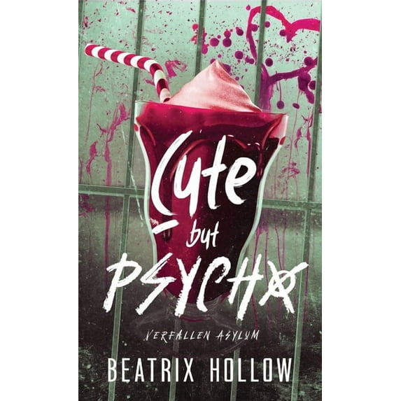 Cute but Psycho, (Hardcover)