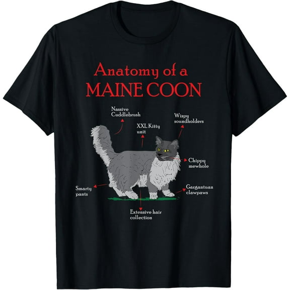 Cute maine coon pet cat anatomy- funny mainecoon gift T-Shirt mens t shirt，black，women，funny，misfits，men，journey，t-shirt