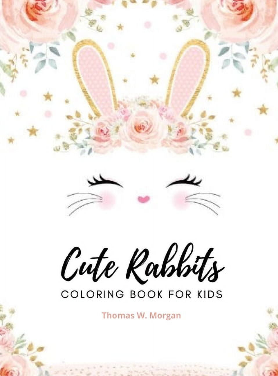 Cute rabbits coloring book for kids (Hardcover)