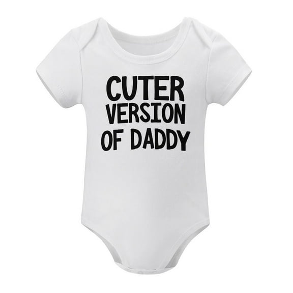 Cuter Version of Daddy - Baby Clothes - Funny Newborn Bodysuit Outfits for Boys And Girls White-style-1 12months