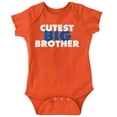 thumbnail image 1 of Cutest Big Brother Oldest Sibling Bodysuit Jumper Boys Infant Baby Brisco Brands 12M, 1 of 7