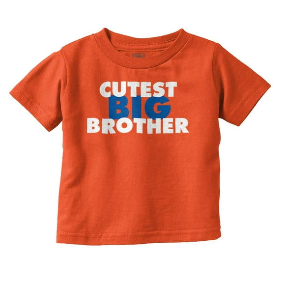 Cutest Big Brother Oldest Sibling Youth T Shirt Tee Boys Infant Toddler Brisco Brands 12M