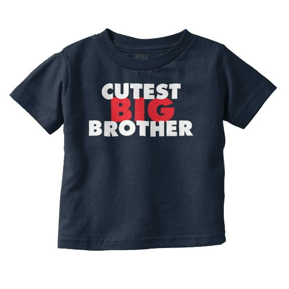 Cutest Big Brother Oldest Sibling Youth T Shirt Tee Boys Infant Toddler Brisco Brands 12M