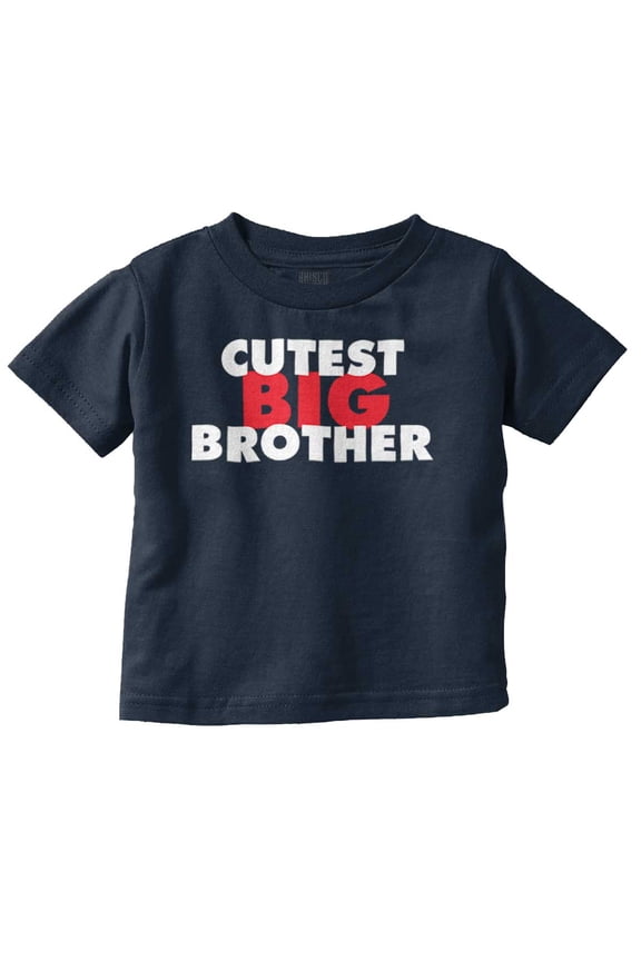 Cutest Big Brother Oldest Sibling Youth T Shirt Tee Boys Infant Toddler Brisco Brands 18M
