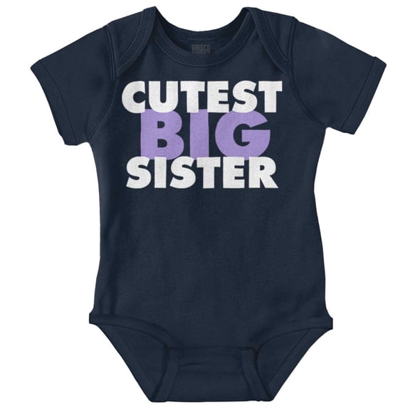 Cutest Big Sister Sibling Family Bodysuit Jumper Girls Infant Baby Brisco Brands 24M