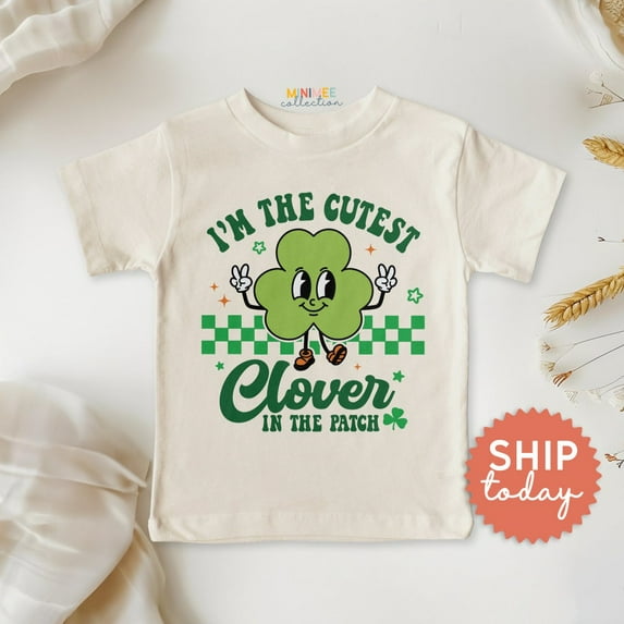 I'M The Cutest Clover In The Patch Toddler Shirt, St Patricks Kids Tee, Funny Irish Kids Shirt, Toddler Boy Girl St. Patty'S Day, TODDLER SHORT SLEEVE TEE BELLA CANVAS 3001T