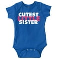 thumbnail image 1 of Cutest Little Sister Sibling Family Bodysuit Jumper Girls Infant Baby Brisco Brands 12M, 1 of 7