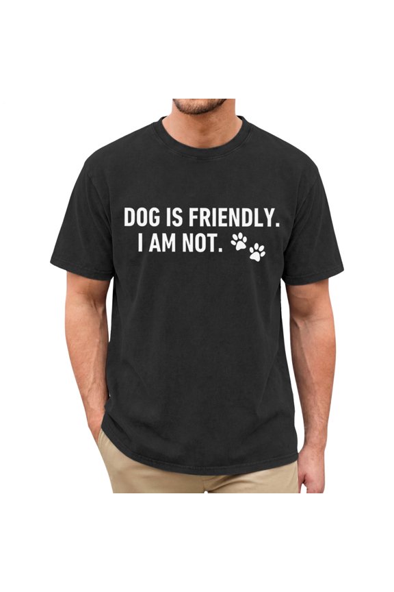 Dog Is Friendly I Am Not T Shirt Crewneck Retro Short Sleeve Distressed Tee Cotton Holiday Tops for Vacation