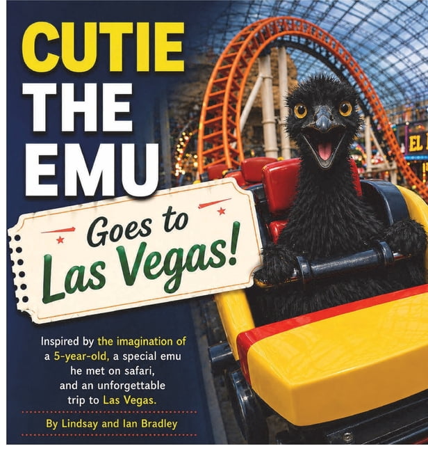 Cutie the Emu Goes to Las Vegas!, (Hardcover)