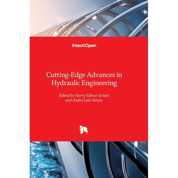 Cutting-Edge Advances in Hydraulic Engineering, (Hardcover)