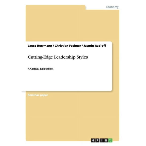 Cutting-Edge Leadership Styles