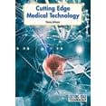 thumbnail image 1 of Pre-Owned Cutting Edge Medical Technology (Library Binding) 9781682820421, 1 of 1