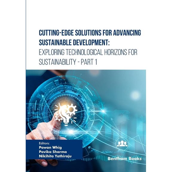 Cutting-Edge Solutions for Advancing Sustainable Development: Exploring Technological Horizons for Sustainability - Part, (Paperback)