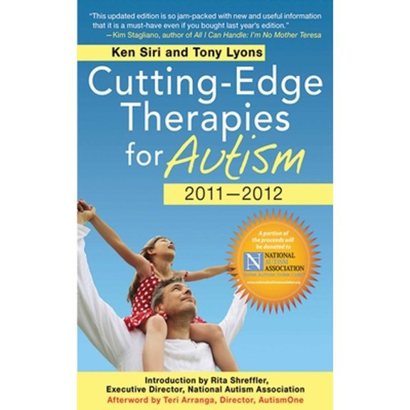 Pre-Owned Cutting-Edge Therapies for Autism 2010-2011 (Paperback) 1616080256 9781616080259