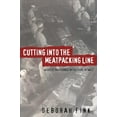 thumbnail image 1 of Pre-Owned Cutting Into the Meatpacking Line: Workers and Change in the Rural Midwest (Paperback) 0807846953 9780807846957, 1 of 1