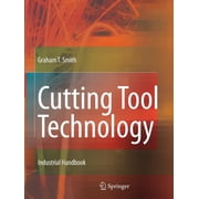 Cutting Tool Technology Industrial Handbook, Paperback