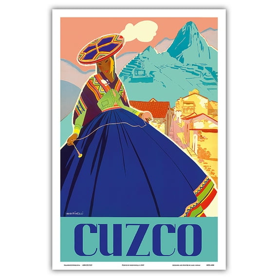 Cuzco Peru - Machu Picchu - Peruvian Woman in Native Dress with Andean Drop Spindle - Vintage Travel Poster by Agostinelli c.1947 - Master Art Print (Unframed) 12in x 18in