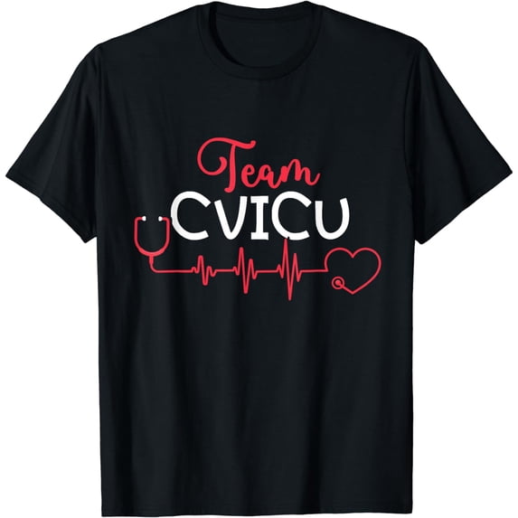 Cvicu Team Cardiovascular Cardiac ICU Registered Nurse T-Shirt