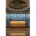 thumbnail image 1 of Cwc - Collaborative Writing Challenge: The Concierge: CWC Collaborative Novel (Series #1) (Paperback), 1 of 1