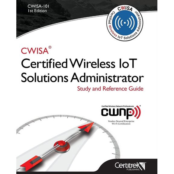 Cwisa-101: Certified Wireless Solutions Administrator (Paperback)