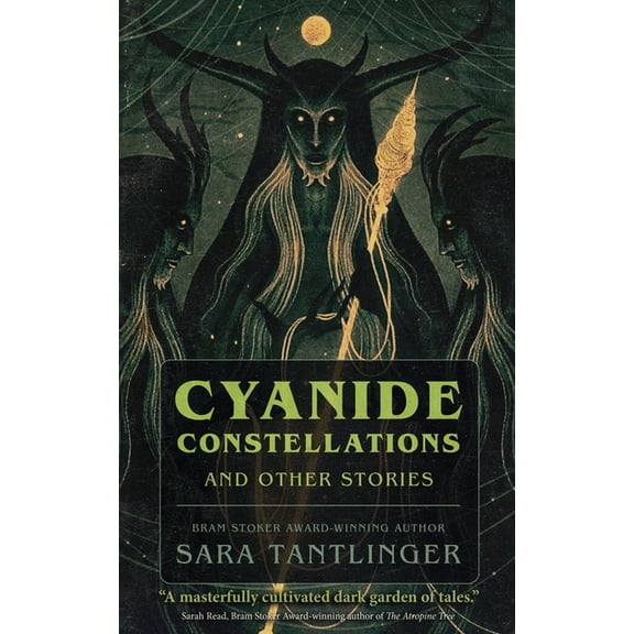 Cyanide Constellations: And Other Stories, (Paperback)