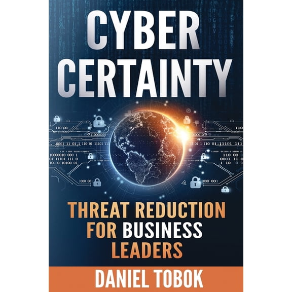 Cyber Certainty, (Paperback)