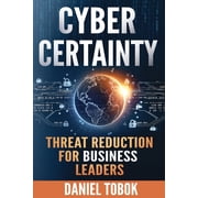 Cyber Certainty, Paperback