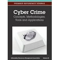 thumbnail image 1 of Cyber Crime: Concepts, Methodologies, Tools and Applications (Volume 3), (Hardcover), 1 of 1