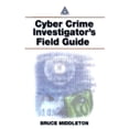 thumbnail image 1 of Pre-Owned Cyber Crime Investigator's Field Guide (Paperback) 0849311926 9780849311925, 1 of 1