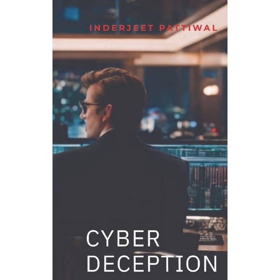 Cyber Deception, (Paperback)