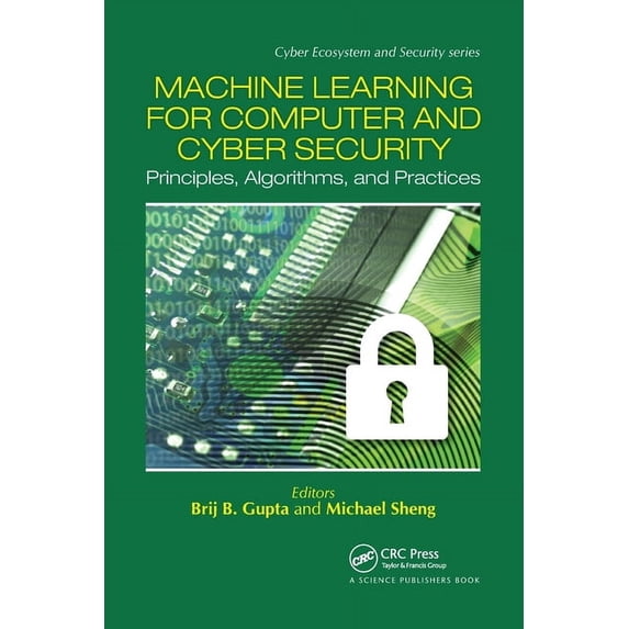 Cyber Ecosystem and Security Machine Learning for Computer and Cyber ...