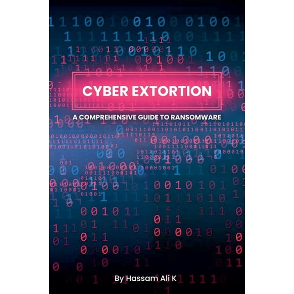 Cyber Extortion, (Paperback)