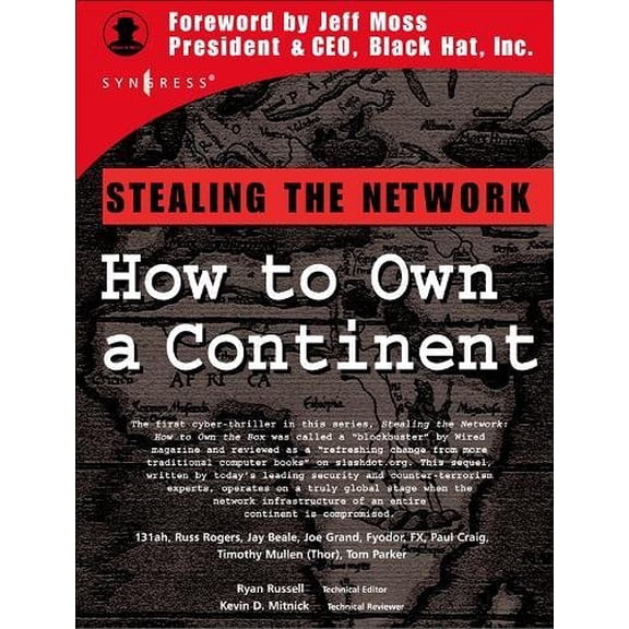 Pre-Owned Stealing the Network: How to Own a Continent (Paperback) 1931836051 9781931836050