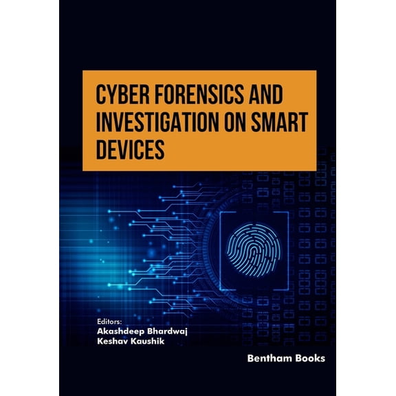 Cyber Forensics and Investigation on Smart Devices, (Paperback)