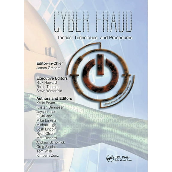 Cyber Fraud: Tactics, Techniques and Procedures, (Paperback)