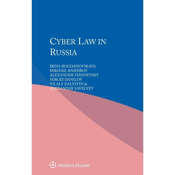 Cyber Law in Russia, (Paperback)
