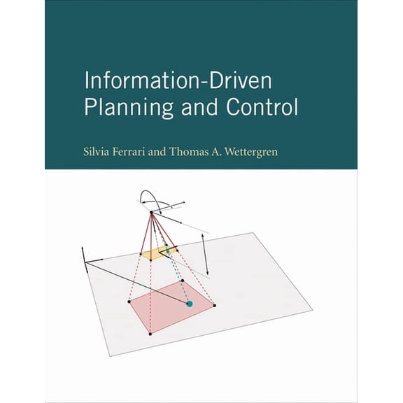 Cyber Physical Systems Information-Driven Planning and Control, (Hardcover)