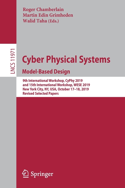 Cyber Physical Systems. Model-Based Design: 9th International Workshop ...