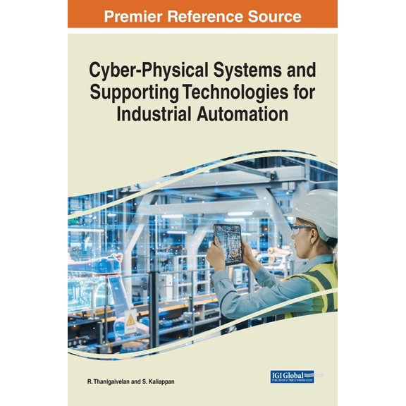 Cyber-Physical Systems and Supporting Technologies for Industrial Automation, (Hardcover)