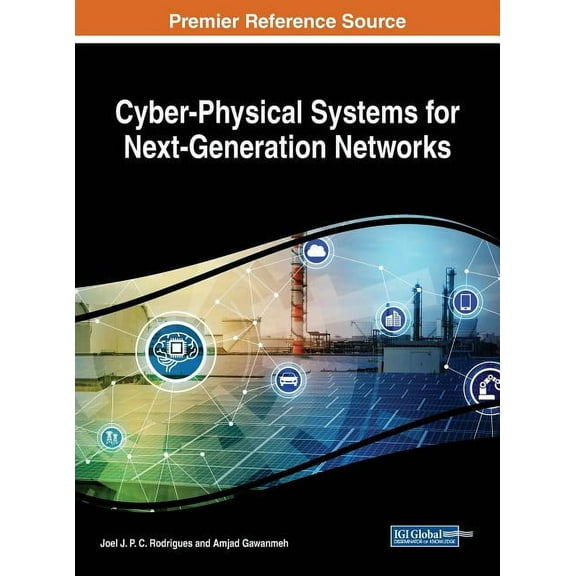 Cyber-Physical Systems for Next-Generation Networks (Hardcover)