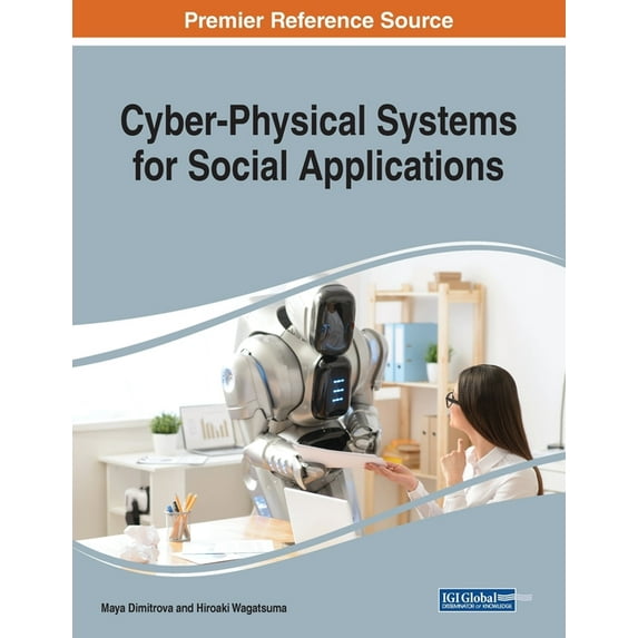 Cyber-Physical Systems for Social Applications, (Paperback)