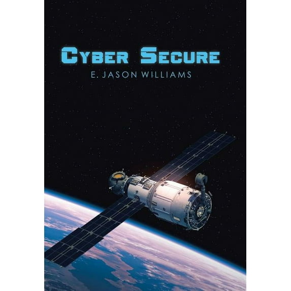 Cyber Secure (Hardcover)